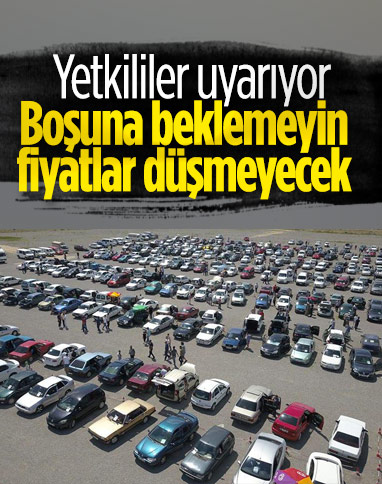 İkinci el araç fiyatlarında beklenen düşüş yaşanmayabilir