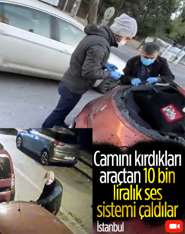Zeytinburnu'nda maskeli hırsızlar, araçtan ses sistemi çaldı