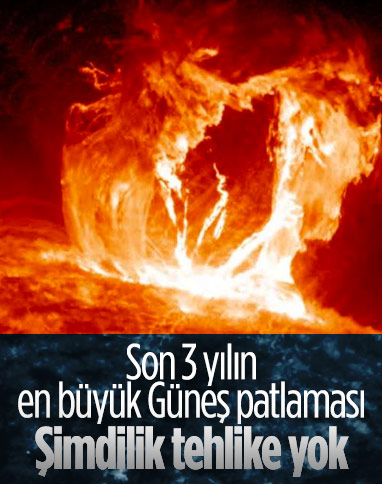 Son yılların en büyük Güneş patlaması meydana geldi