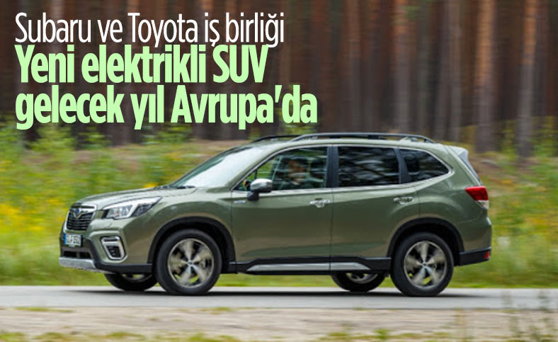 Subaru, Avrupa pazarı için tam elektrikli SUV geliştiriyor