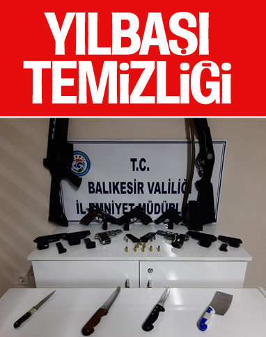 Balıkesir'de yılbaşı gecesi 4 mahalleye operasyon