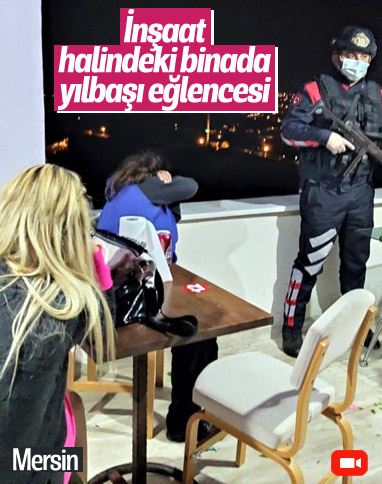 Mersin'de inşaat halindeki binada canlı müzikli yılbaşı eğlencesi
