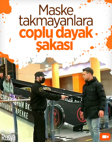 Rusya’da maskesiz vatandaşlara ‘dayaklı’ şaka