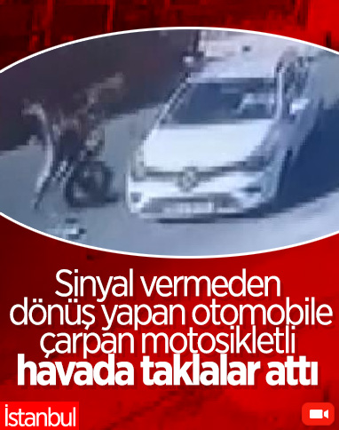 Beykoz'da otomobile çarpan motosiklet sürücüsü havada takla attı