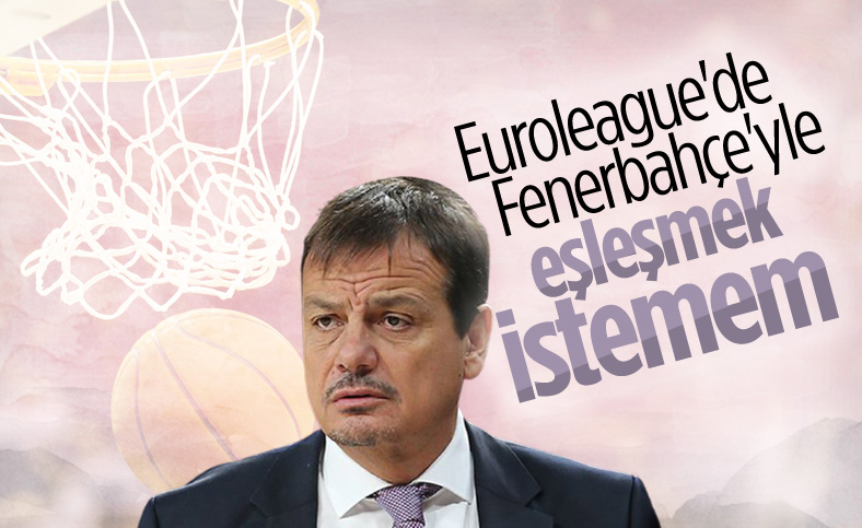 Ergin Ataman: Fenerbahçe ile eşleşmek istemem