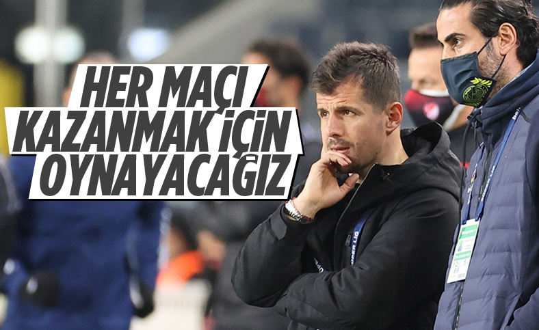 Emre Belözoğlu: Her maçı kazanmak için oynayacağız
