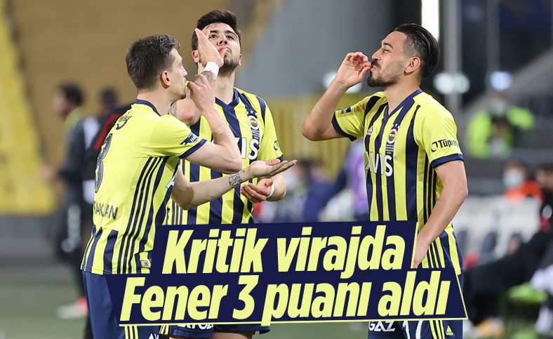 Fenerbahçe evinde Gaziantep'i 3 golle mağlup etti