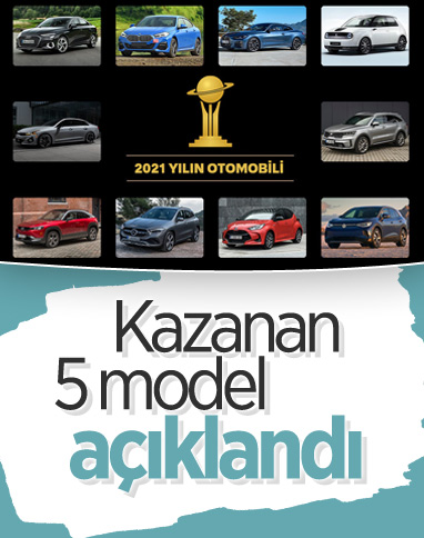 2021 Yılın Otomobili Ödülü kazananları belli oldu