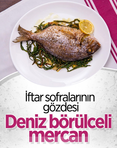 Sofrada sağlık arayanlara: Deniz börülceli mercan