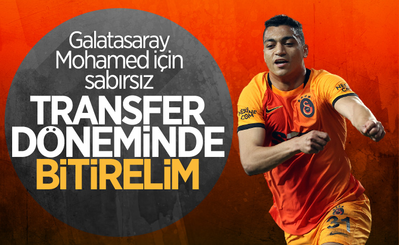 Galatasay, transfer döneminde Mohamed'i bitirmek istiyor