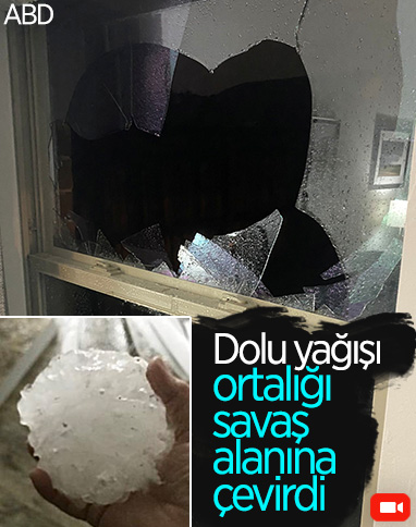 ABD'de dolu yağışı etkili oldu