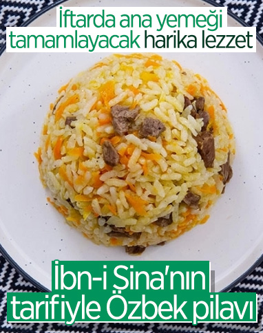 İbn-i Sina tarifiyle: Özbek pilavı