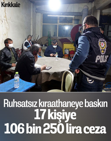 Kırıkkale'de ruhsatsız kıraathanede kaçak oyun oynayan 17 kişi suçüstü yakalandı