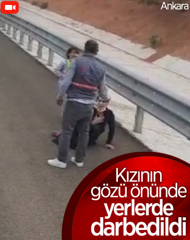 Ankara'da yol ortasında kadına şiddet
