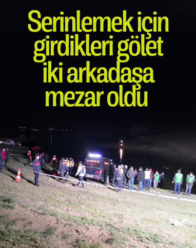 Aksaray'da serinlemek için gölete giren 2 çocuk boğularak öldü