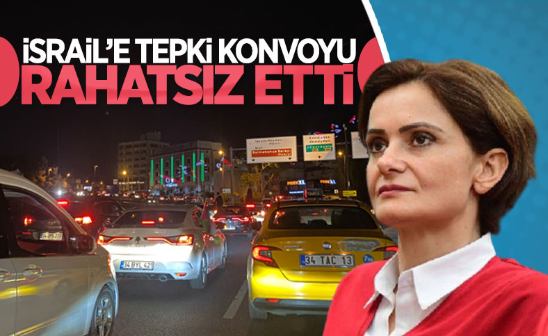 Canan Kaftancıoğlu'ndan İsrail protestolarına tepki
