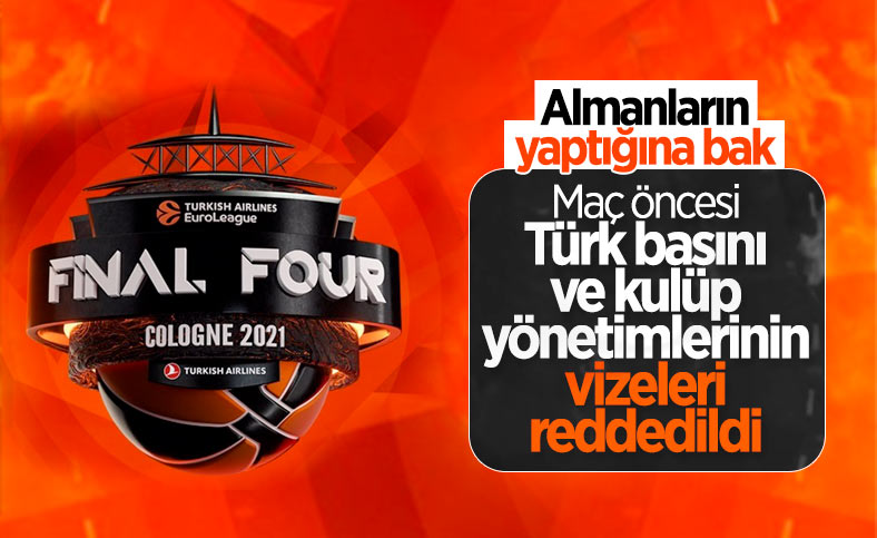 Almanya'daki Final Four öncesi, yönetim kurulu ve sporcu ailelerine vize çıkmadı