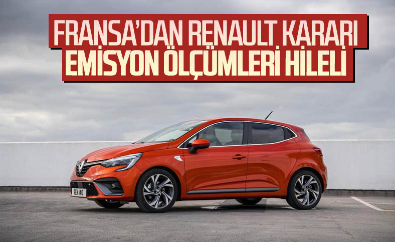 Renault, egzoz emisyon ölçümlerinde hile yapmaktan suçlu bulundu