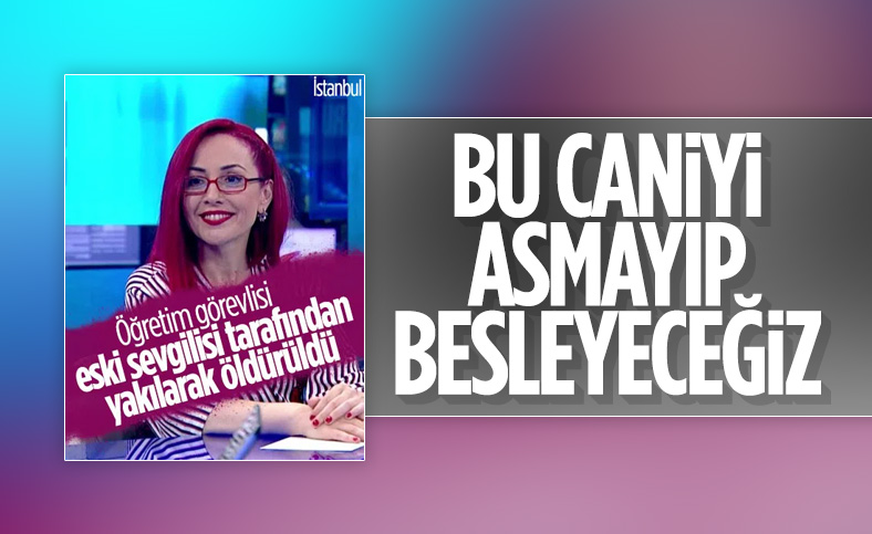 Aylin Sözer'in katili Kemal Ayyıldız hakkında iddianame