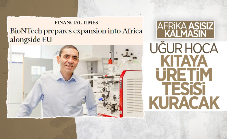 BioNTech, Afrika'da aşı üretim tesisi kuracak