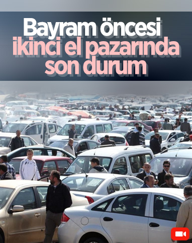 İkinci el piyasasında kurban bayramı öncesi son durum
