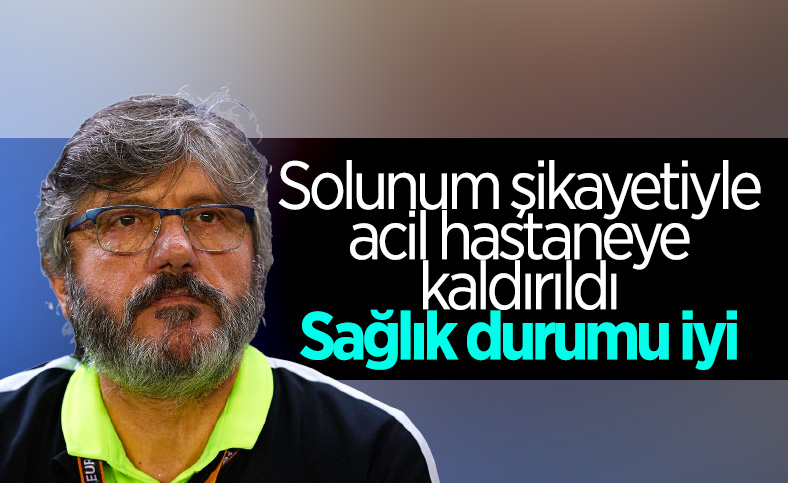 Mustafa Reşit Akçay, hastaneye kaldırıldı