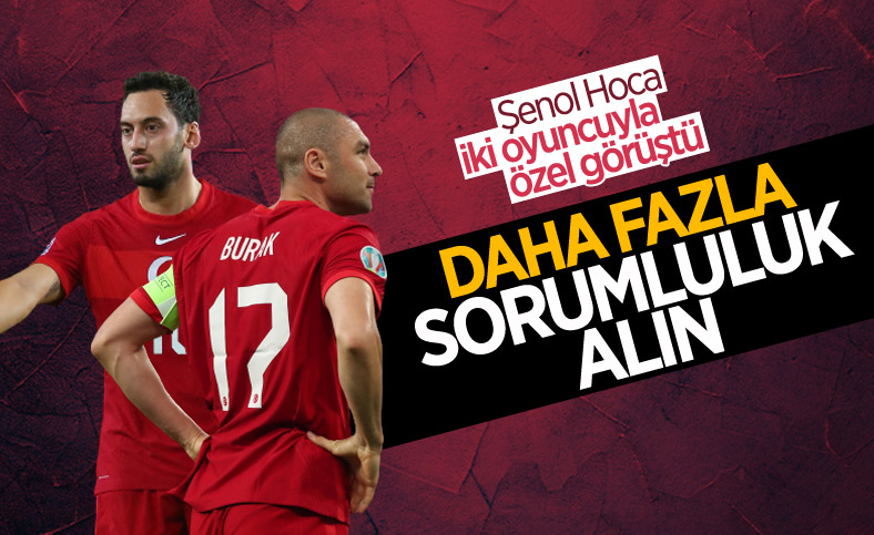 Şenol Güneş, Burak Yılmaz ve Hakan Çalhanoğlu ile özel görüştü