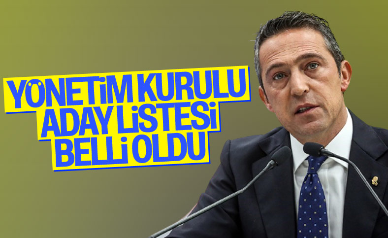 Ali Koç'un yeni yönetim kurulu aday listesi belli oldu