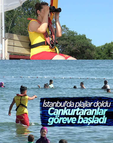 İstanbul'da plajların dolmasıyla cankurtaranlar göreve başladı