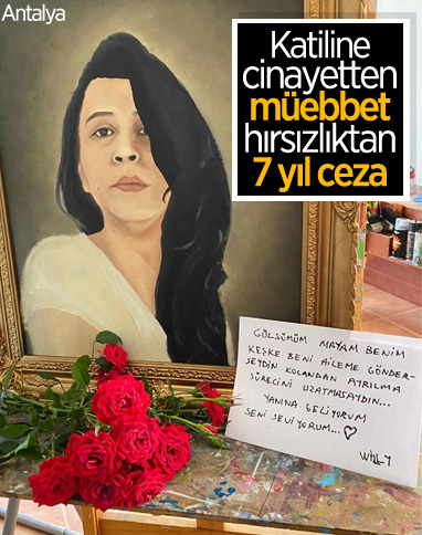 Antalya'da Gülsüm'ü boğarak öldüren katile müebbet