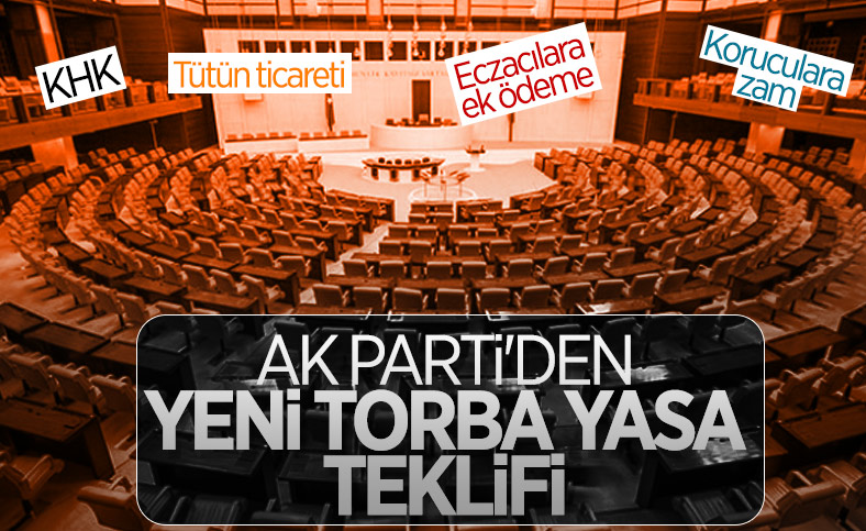 AK Parti, ekonomik düzenlemelerin olduğu torba yasa teklifini sundu