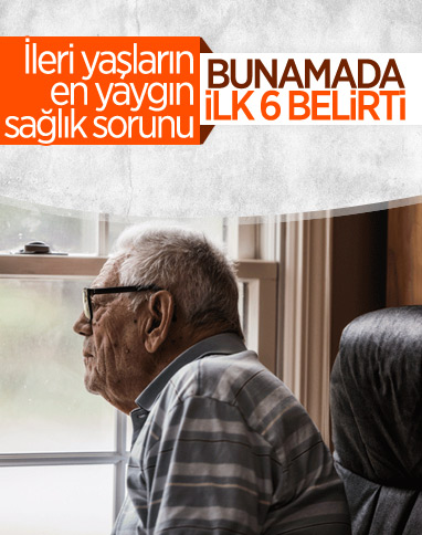 İleri yaşlarda bunamanın ilk 6 belirtisi