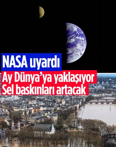 NASA'dan sel baskınları uyarısı