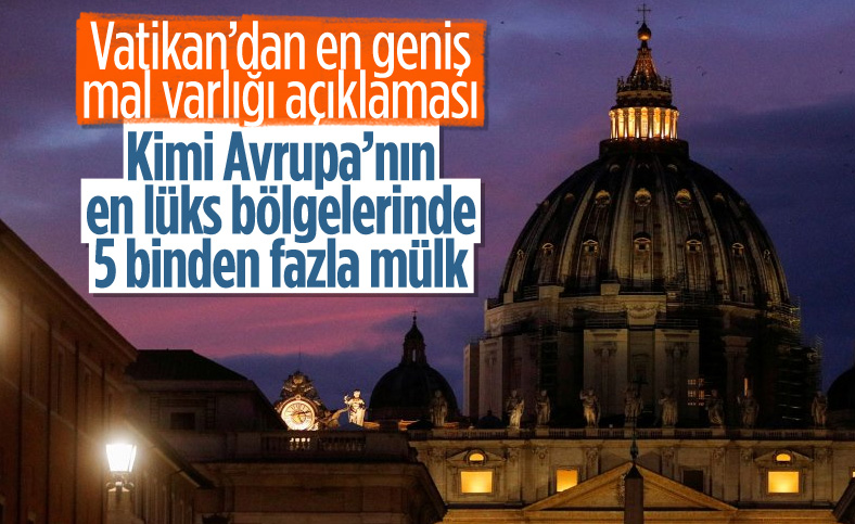 Vatikan ilk kez mal varlığını açıkladı