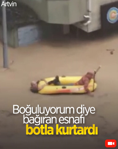 Arhavi’de bir esnafın selden kurtulma anı