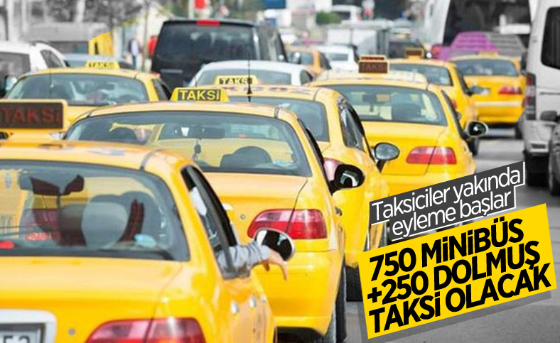 İstanbul'da 750 minibüs ve 250 dolmuş taksinin taksiye dönüştürülmesi onaylandı