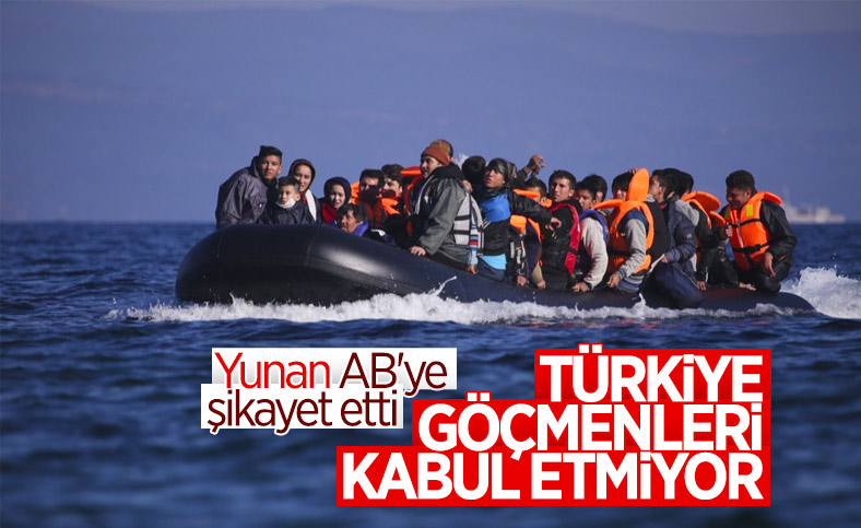 Yunanistan'dan AB'ye: Türkiye, göçmenleri kabul etmiyor