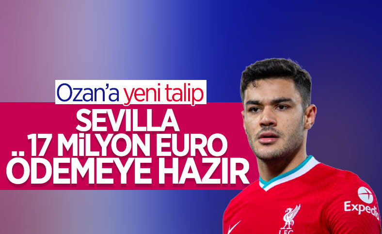Sevilla, Ozan Kabak'a talip oldu