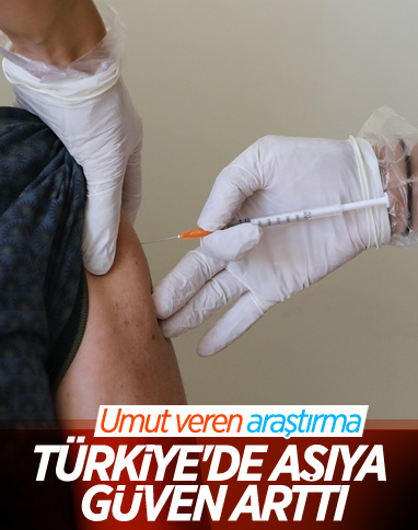 Türkiye'de aşıya güven artıyor