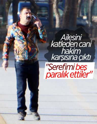 Erzurum'da ailesini katleden zanlı, hakim karşısına çıktı
