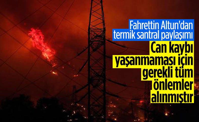 Fahrettin Altun, Milas'taki termik santralin durumuyla ilgili basın açıklaması yaptı