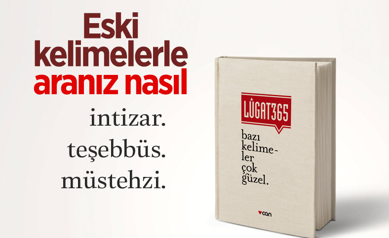 Lügat365 kitabından eski kelimelerden bir seçki