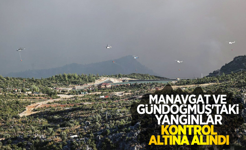 Manavgat ve Gündoğmuş yangınları kontrol altına alındı