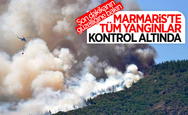 Marmaris'teki yangınlar tamamen söndürüldü