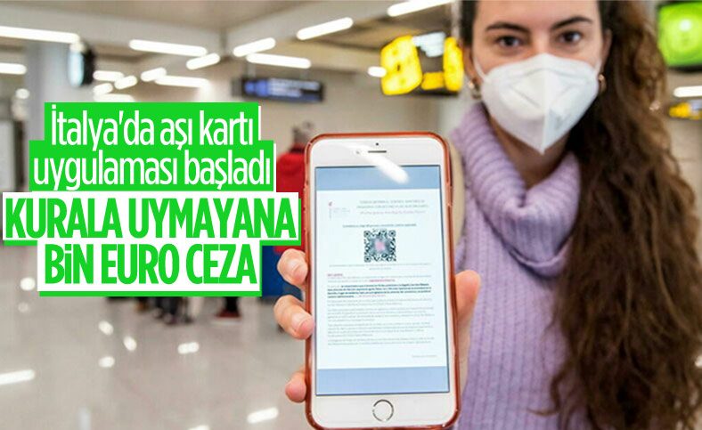 İtalya'da aşı kartı uygulaması başlıyor