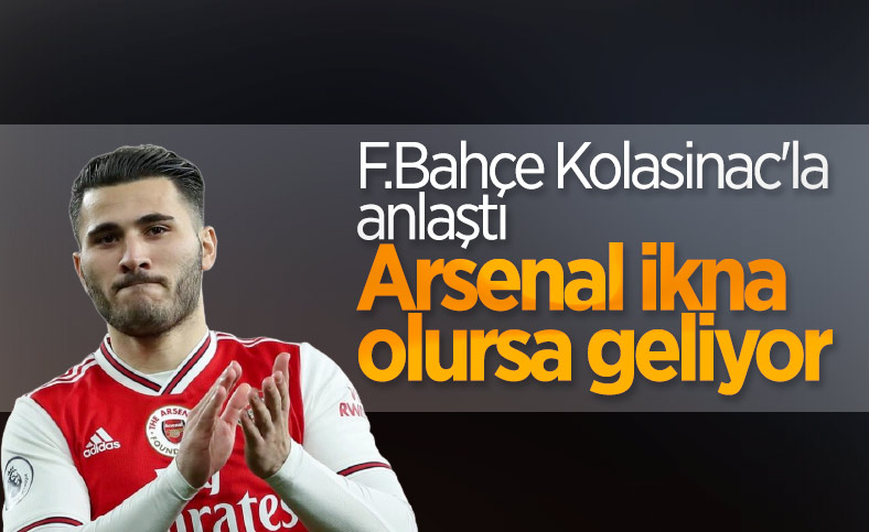 Fenerbahçe, Kolasinac için Arsenal'i bekliyor