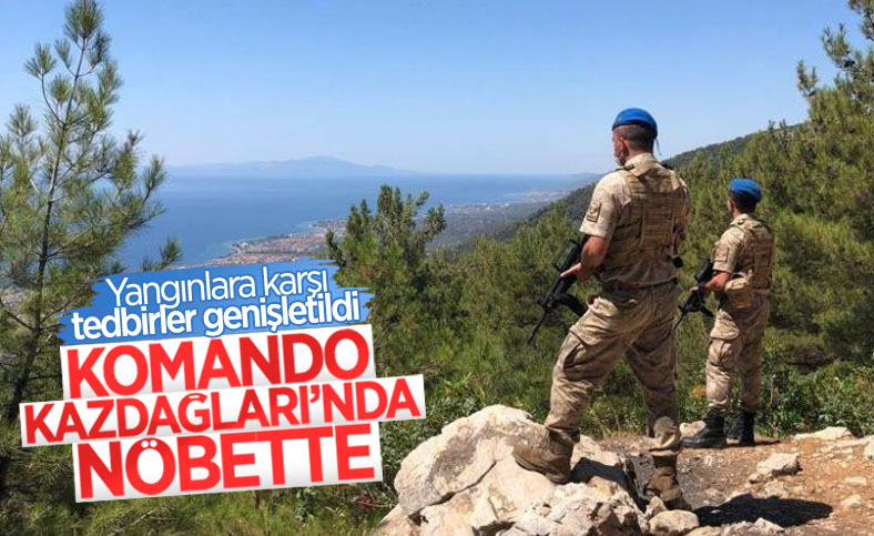 Kazdağları'nı yangınlara karşı komandolar korumaya aldı
