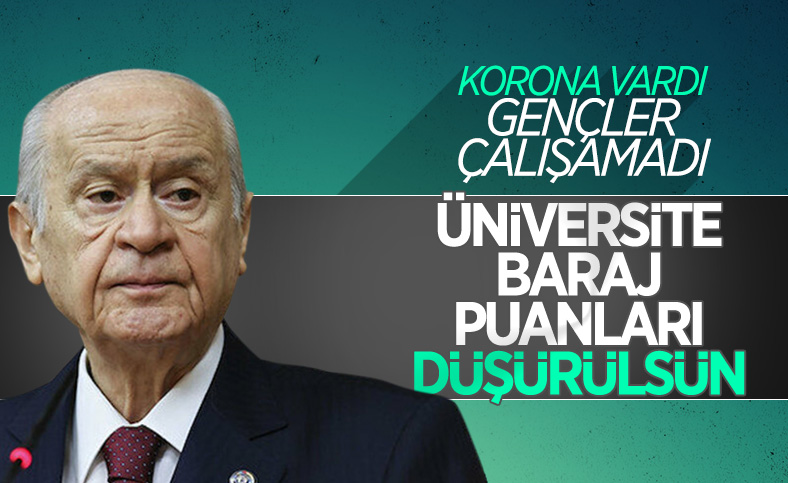 Devlet Bahçeli: Üniversite sınavları kaldırılsın, baraj düşürülsün