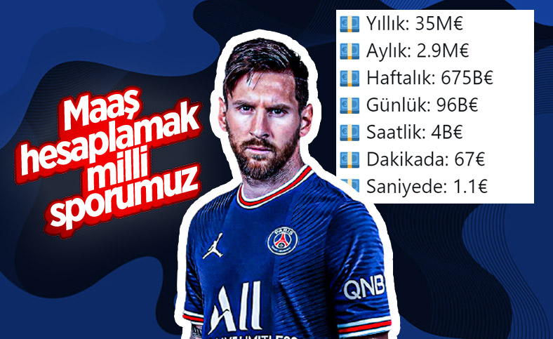Lionel Messi, PSG'den ne kadar kazanacak