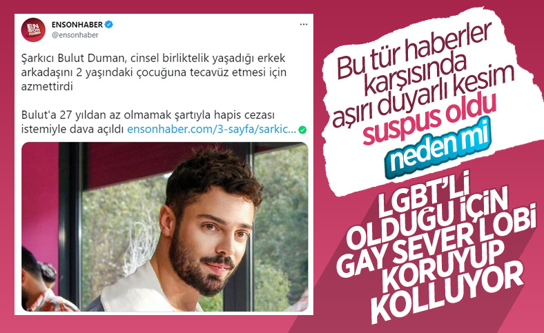 Bulut Duman’ın cinsel istimara azmettirmesine ses çıkarılmadı